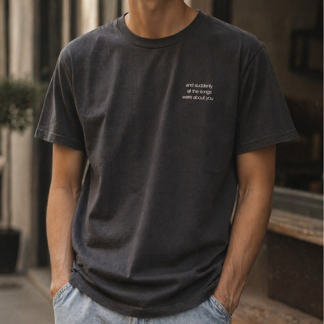 'and suddenly all the songs were about you' Shirt, washed out black / medium fit