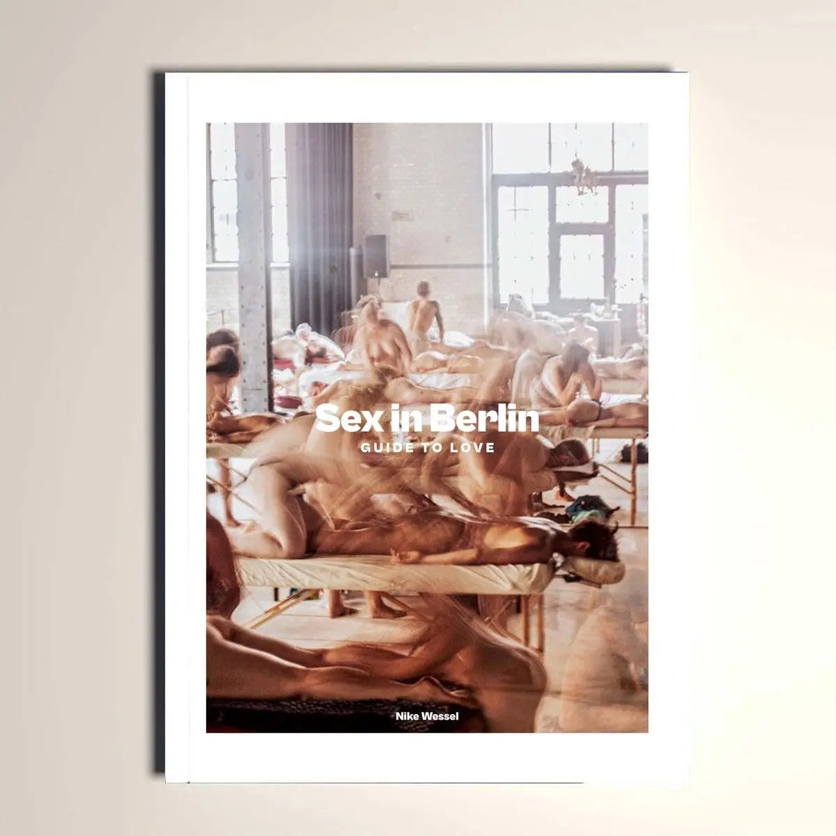 Sex in Berlin / Guide to Love, Buch Dt/engl, Nike Wessel
