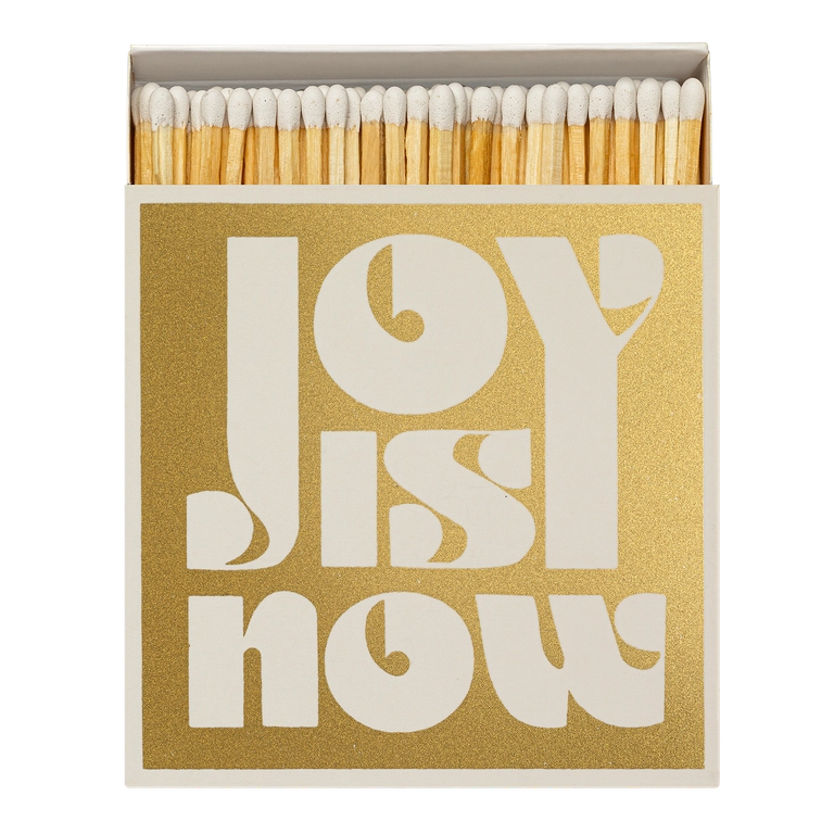 "Joy Is Now' Streichhölzer, quadratisch