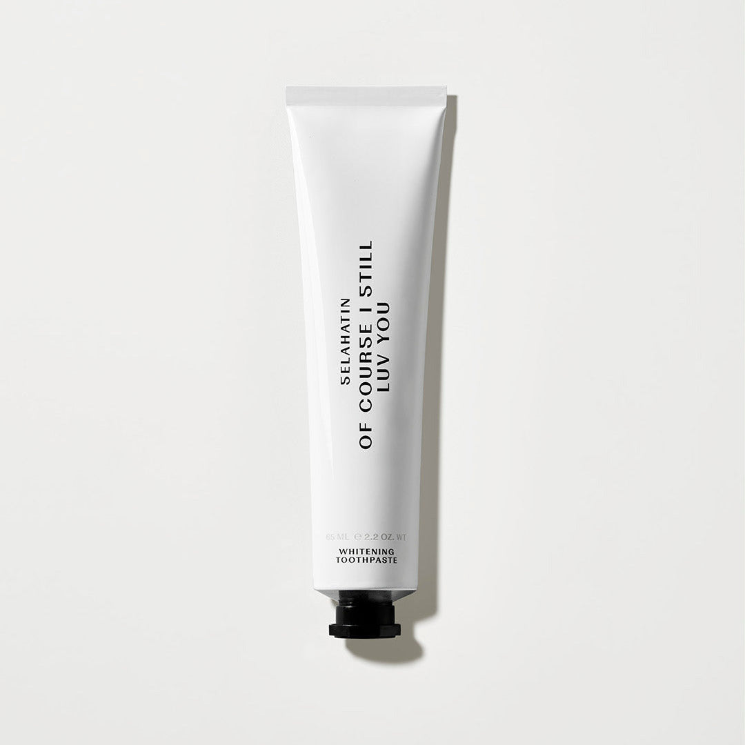 'Of Course I Still Luv You' Zahncreme | Selahatin