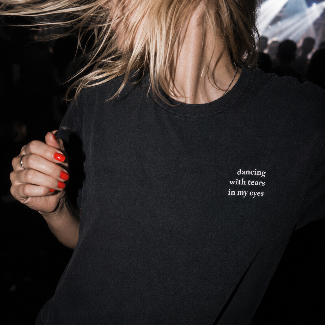 'Dancing With Tears In My Eyes' Shirt, washed out black / medium fit